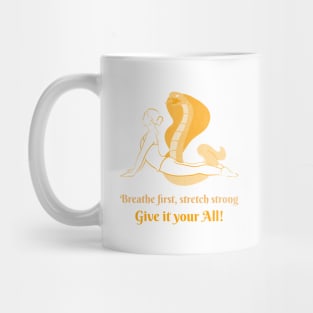 Breathe First, Stretch Strong Mug